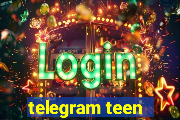 telegram teen -18